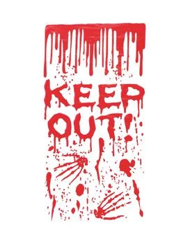 Plastic Paper With Blood Hand - KEEP OUT 1 Plastic Paper With Blood Hand - KEEP OUT