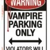 Vampire Parking Only Metal Signs 41 Cm